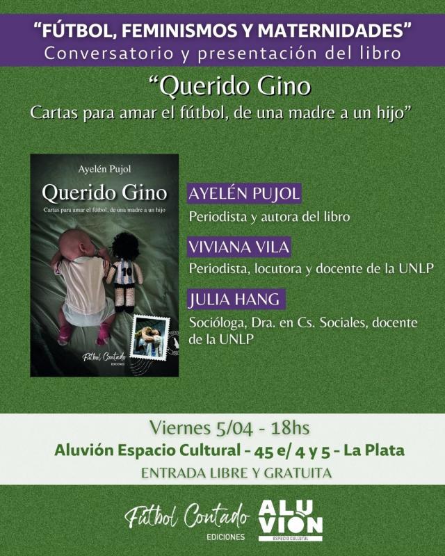 Ayelén Pujol presentará su libro Querido Gino en La Plata